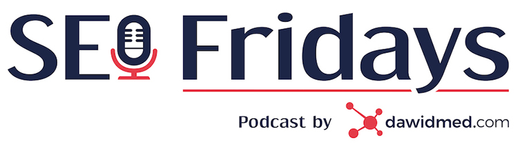 SEO Fridays Podcast - SEO dla świeżaków - #34 odcinek podcastu SEO