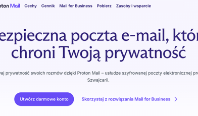Protonmail - co to? Dlaczego warto wybrać bezpieczną pocztę e-mail?