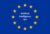 AI Act - co to? Wyjaśniamy unijne rozporządzenie o sztucznej inteligencji