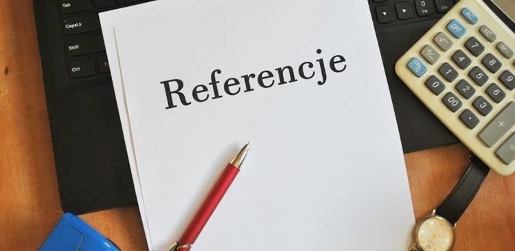 Referencje - co to? Wszystko, co musisz wiedzieć o ich znaczeniu, rodzajach i tym, jak je zdobyć