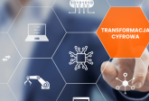 Transformacja cyfrowa - czym jest i jak ją skutecznie wdrożyć w firmie? Poradnik