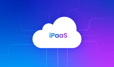 iPaaS - czym jest i jak automatyzuje procesy biznesowe w firmie? Przewodnik